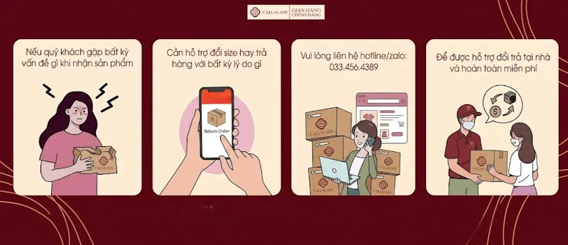 Quy trình đổi trả tại nhà Calla Lady: gặp vấn đề → liên hệ hotline/Zalo → nhận đổi trả tận nhà miễn phí